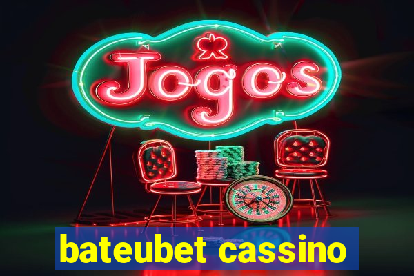 bateubet cassino